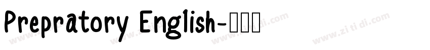 Prepratory English字体转换